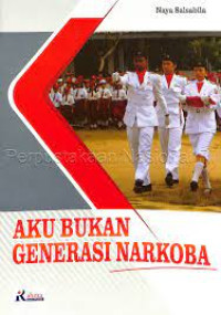 Image of Aku Bukan Generasi Narkoba