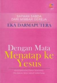 Image of Dengan Mata Menatap Ke Yesus