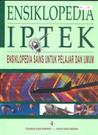 Image of Ensiklopedia Iptek : 4 Cahaya Dan Energi - Gaya Dan Gerak